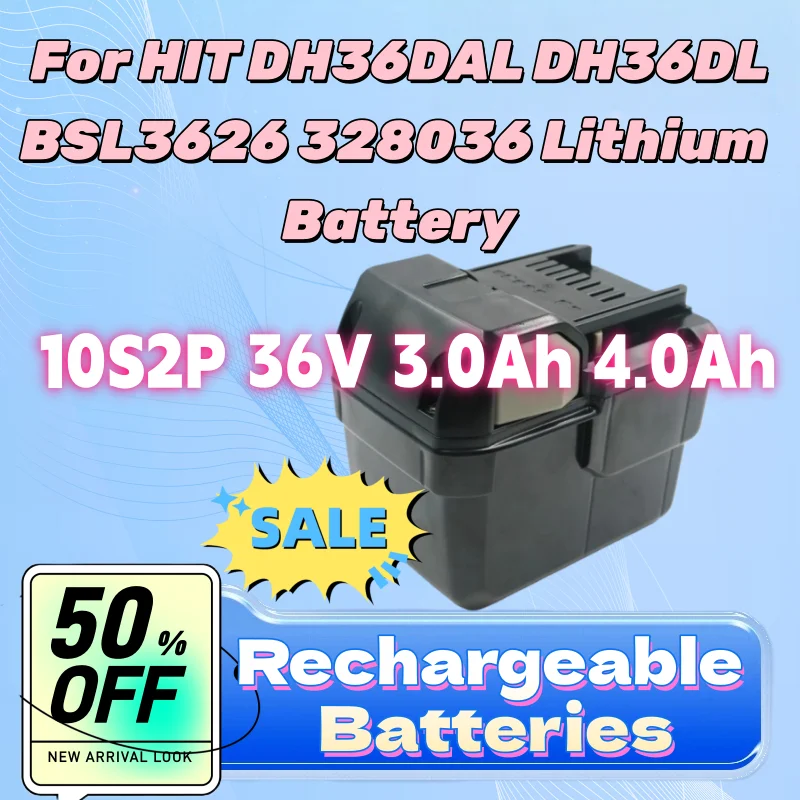 

High-Quality Batteries for HIT DH36DAL DH36DL BSL3626 328036 Lithium Battery Power Rechargeable Battery 10S2P 36V 3.0Ah 4.0Ah