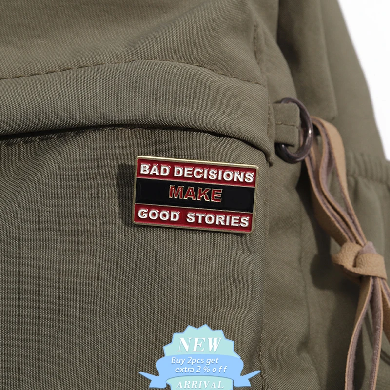 Bad Decision Make Good Stories Enamel Pin Inspirational Quotes Brooch Lapel Backpack Badge Excitation Jewelry Gifts For Friends