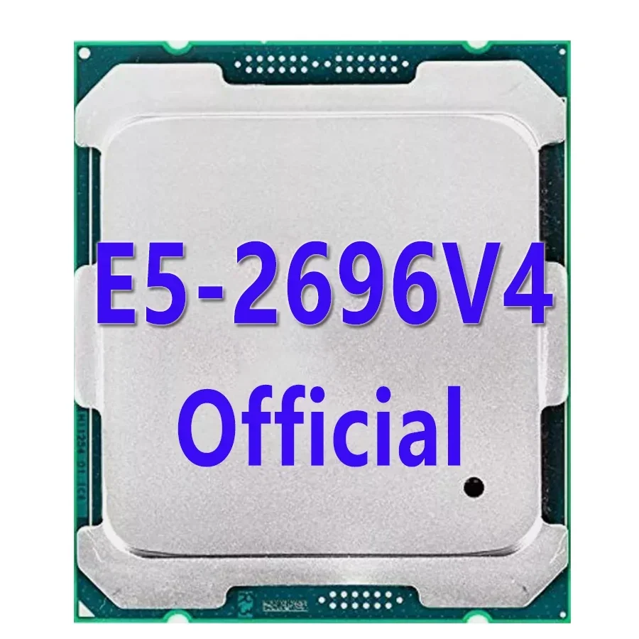 E5-2696V4 Official Version  Xeon CPU  Processor 2.20ghz 22-Cores 44Threads 55mb Cache 145w FCLGA2011-3 For X99 Motherboard