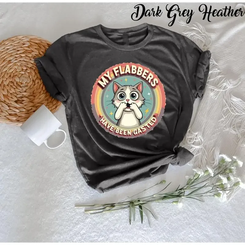My Flabbers Have Been Gasted Distressed Retro Funny Cat Hilarious Lover T Shirt Humor