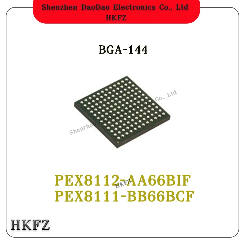 

Quality Brand New PEX8112-AA66BIF PEX8111-BB66BCF PCIE to PCI bridge chip port IC Chip BGA-144
