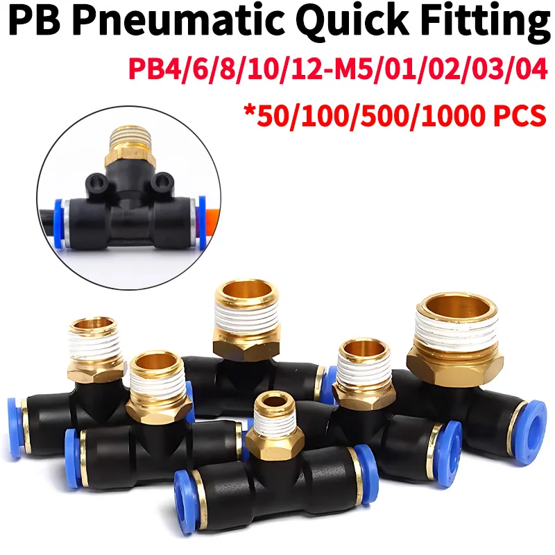 

50/100/500 PCS PB Push to Quick Connect Pneumatic Gas Pipe Fitting PB4-M5 T Tee Male Thread PB6-01/8-02/10-03/12-04 Complete