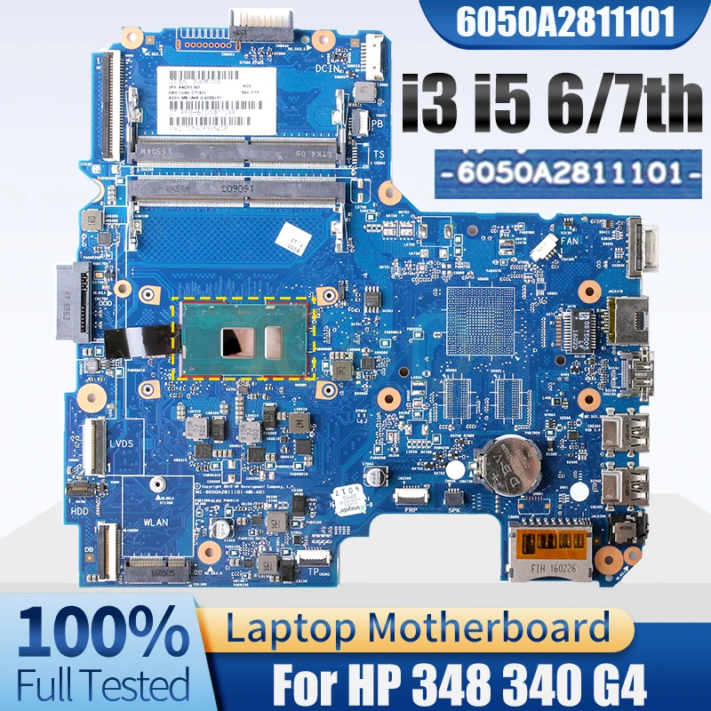 

6050A2811101 For HP 348 340 G4 Notebook Mainboard i3-6006U i3-6100U i3-7100U i5-7200U 910042-601 Laptop Motherboard Tested