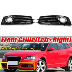 Car Fog Light Bezel Cover Front Bumper Lamp Grille For Audi A3 8P S-Line 2009 - 2012 Fog Light Grill 8P0807682 8P0807681