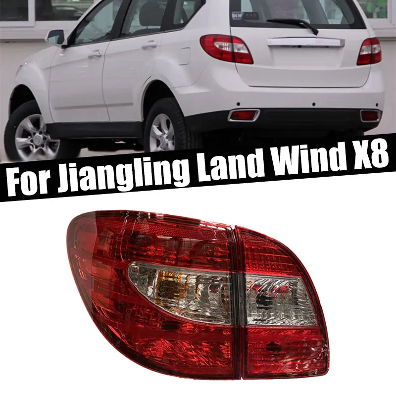 

Car Accessories Signal Lamp For Jiangling Land Wind X8 Auto Rear Tail Light Warning Brake Light Driving Light Taillight Assembly