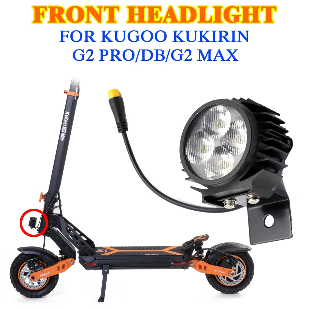 

For Kugoo Kukirin G2 Pro/DB/G2 Max Electric Scooter High quality Front Headlight Front Scooter Light Improve Nighttime Security