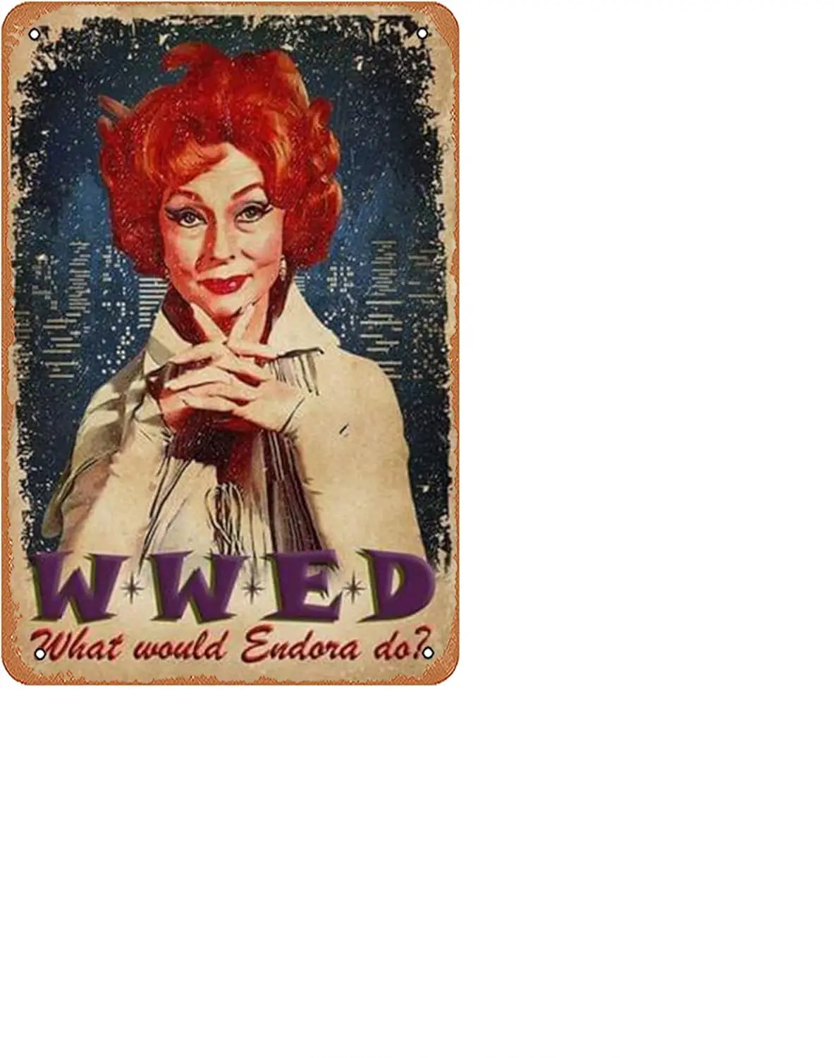 Wall Decor Sign - vintage bewitched agnes moorehead what would endora do? poster canvas poster canvas Metal Signage Vintage sign