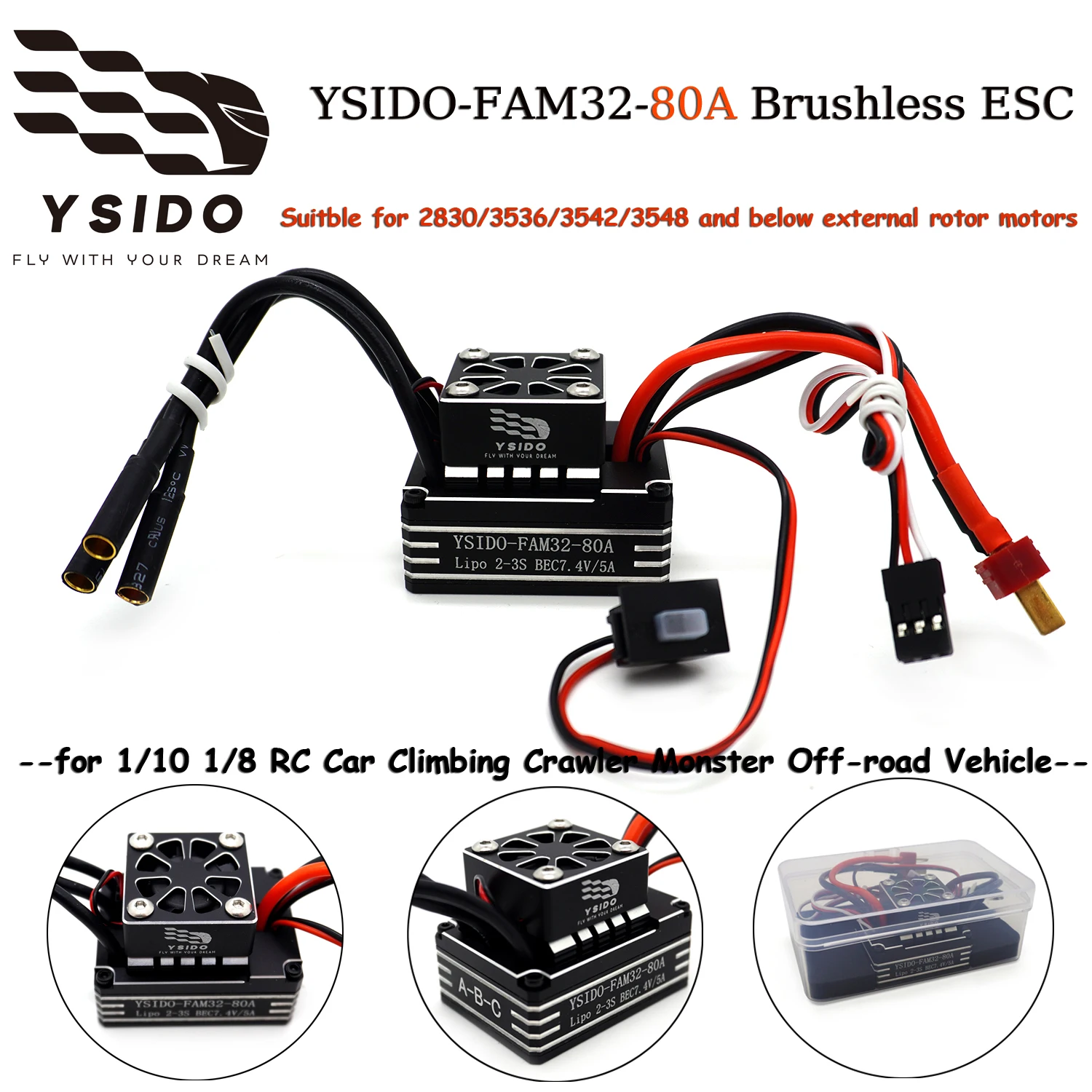 

YSIDO FAM32 80A 2-3S Brushless ESC for 2830/3536/3542/3548 and below Motors 1/10 1/8 RC Car Climbing Crawler Off-road Vehicle