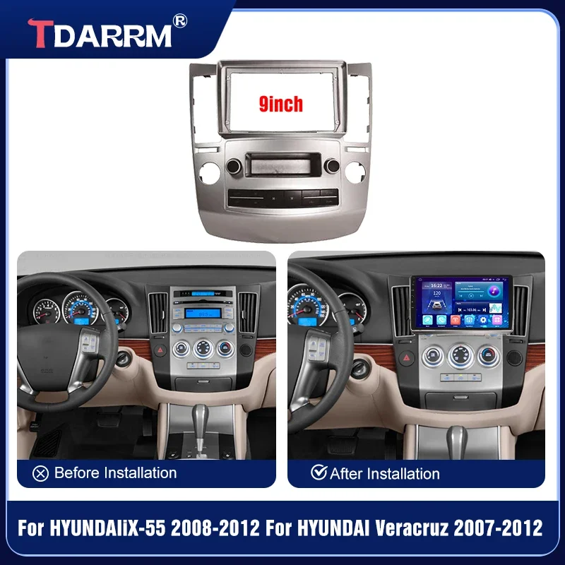 

For Hyundai Veracruz ix55 2007-2012 Car Frame Fascia Adapter Android Radio Dash 9 Inch Fitting Panel Kit