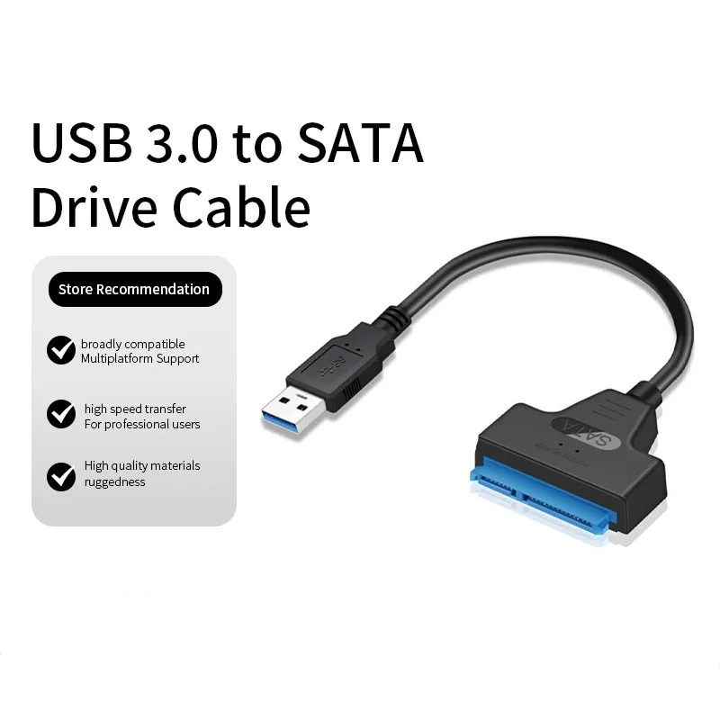 

Кабель-адаптер Sata-USB 3.0 Кабель USB-SATA 3 Поддержка 22-контактный 2,5 Lnche Внешний HDD SSD Жесткий диск Компьютерный разъем Подходит