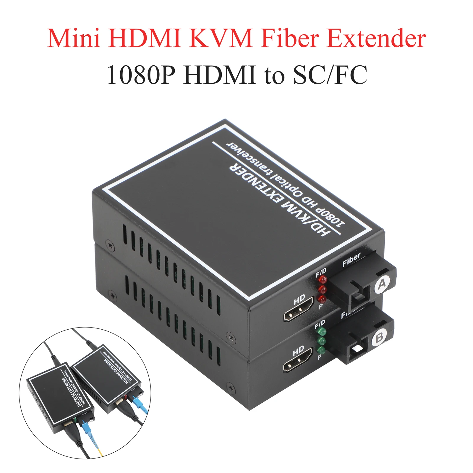 mini-1080p-hdmi-kvm-optical-transceiver-sc-fc-audio-video-converter-support-usb-mouse-keyboard-with-us-eu-plug-adapter