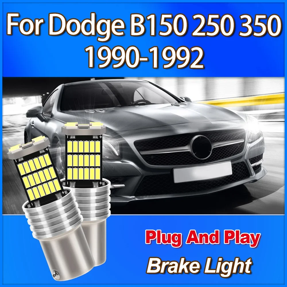 

High Quality LED Brake Light Blub 1157 BAY15D P21/5W Plug And Play 12V Small Lights 6W For Dodge B150 250 350 1990 1991 1992