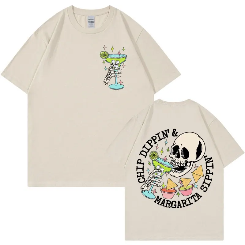 Funny Chippin Dippin Margarita Sippin Meme T Shirt Men Women Fiesta Celebration Short Sleeve T Shirts Casual 100% Cotton T-shirt