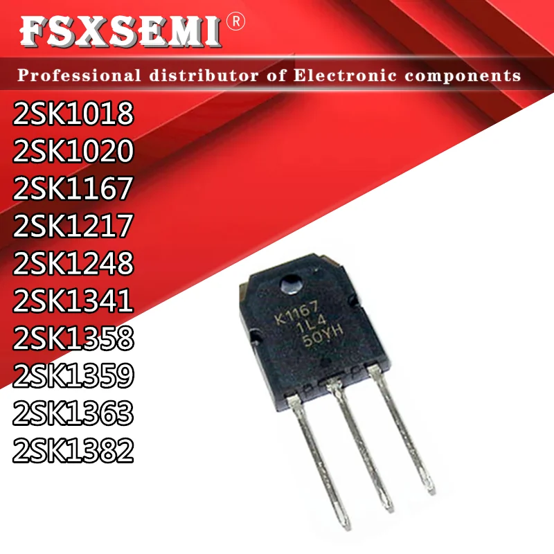 5PCS 2SK1018 2SK1020 2SK1167 2SK1217 2SK1248 2SK1341 2SK1358 2SK1359 2SK1363 2SK1382 K1167  K1248 K1341 K1358 K1359 K1363 TO3P