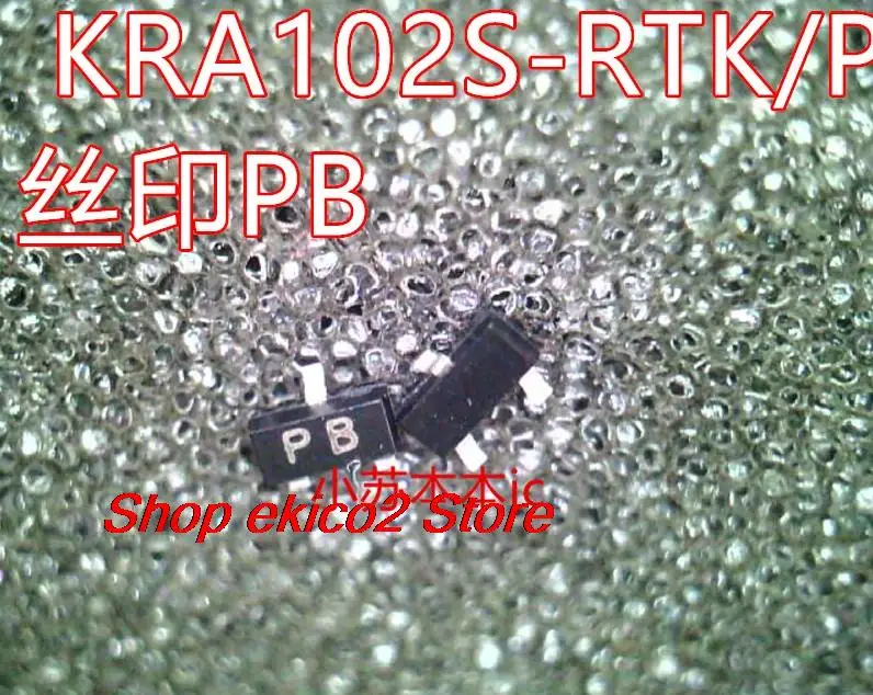 

Оригинальный stock KRA102S KRA102S-RTK/P PB SOT23 PNP