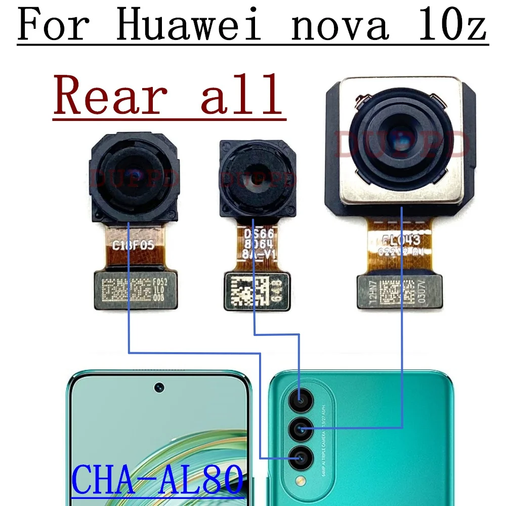 Rear Front Camera For Huawei Nova 10z CHA-AL80 Original Frontal Selfie Facing Back Main Camera Module Flex Replacement Part