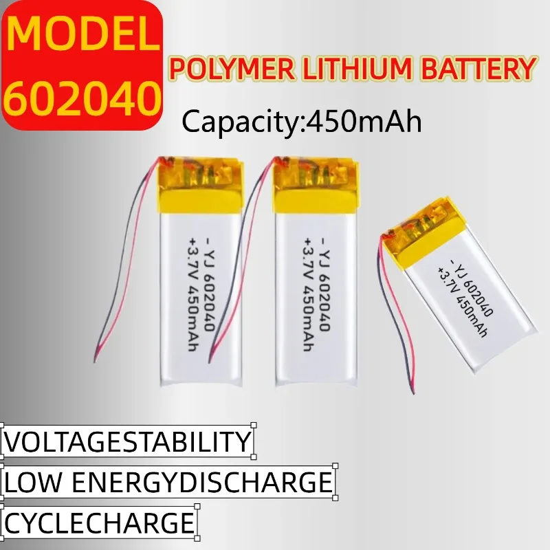 

3.7V 450mAh 602040 LiPo Polymer Rechargeable Battery Reliable Power for Bluetooth Headset Beauty Instrument Selfie Stick Sprayer