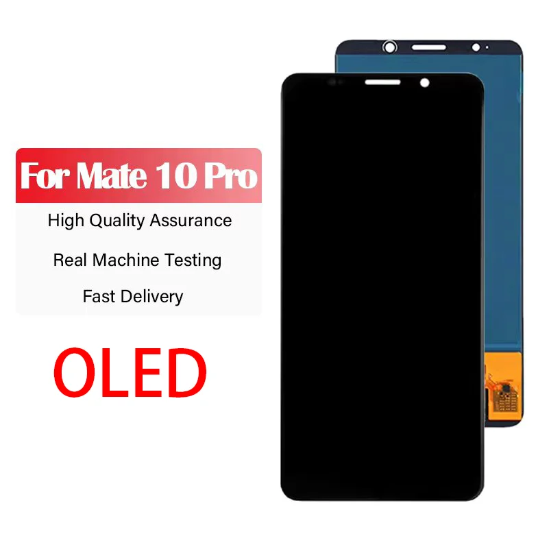 OLED For Huawei Mate 10 Pro BLA-L29 BLA-L09 BLA-AL00 BLA-A09 LCD Display Touch Screen Digitizer Assembly Replacement Parts