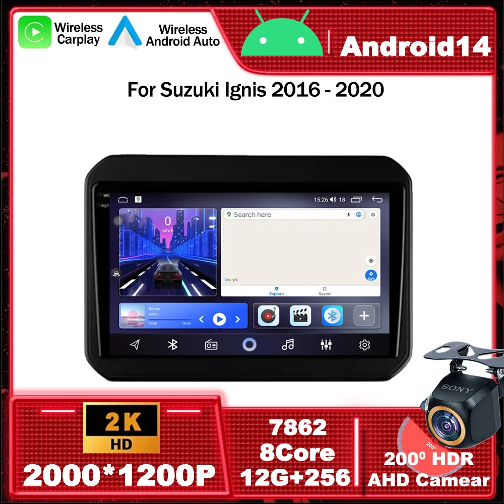 

Android 14 Car Radio Multimedia Video Player Navigation GPS For Suzuki Ignis 2016 - 2020 5G WIFI 4G BT5.0 Head Unit No 2din dvd