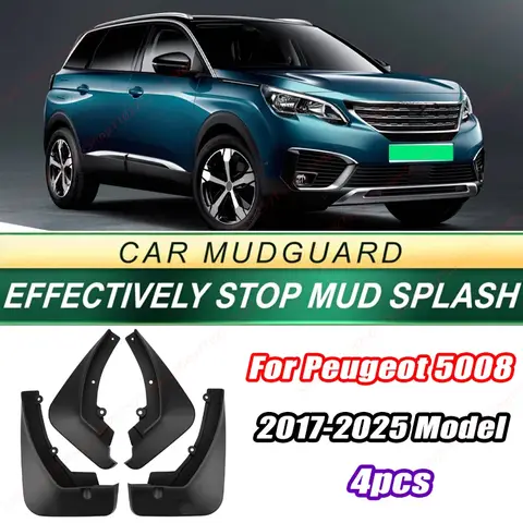 For Peugeot 5008 2017-2025 Model 4PCS Front Rear Mud Flaps Splash Guards Fender Mudguards Auto Accessories