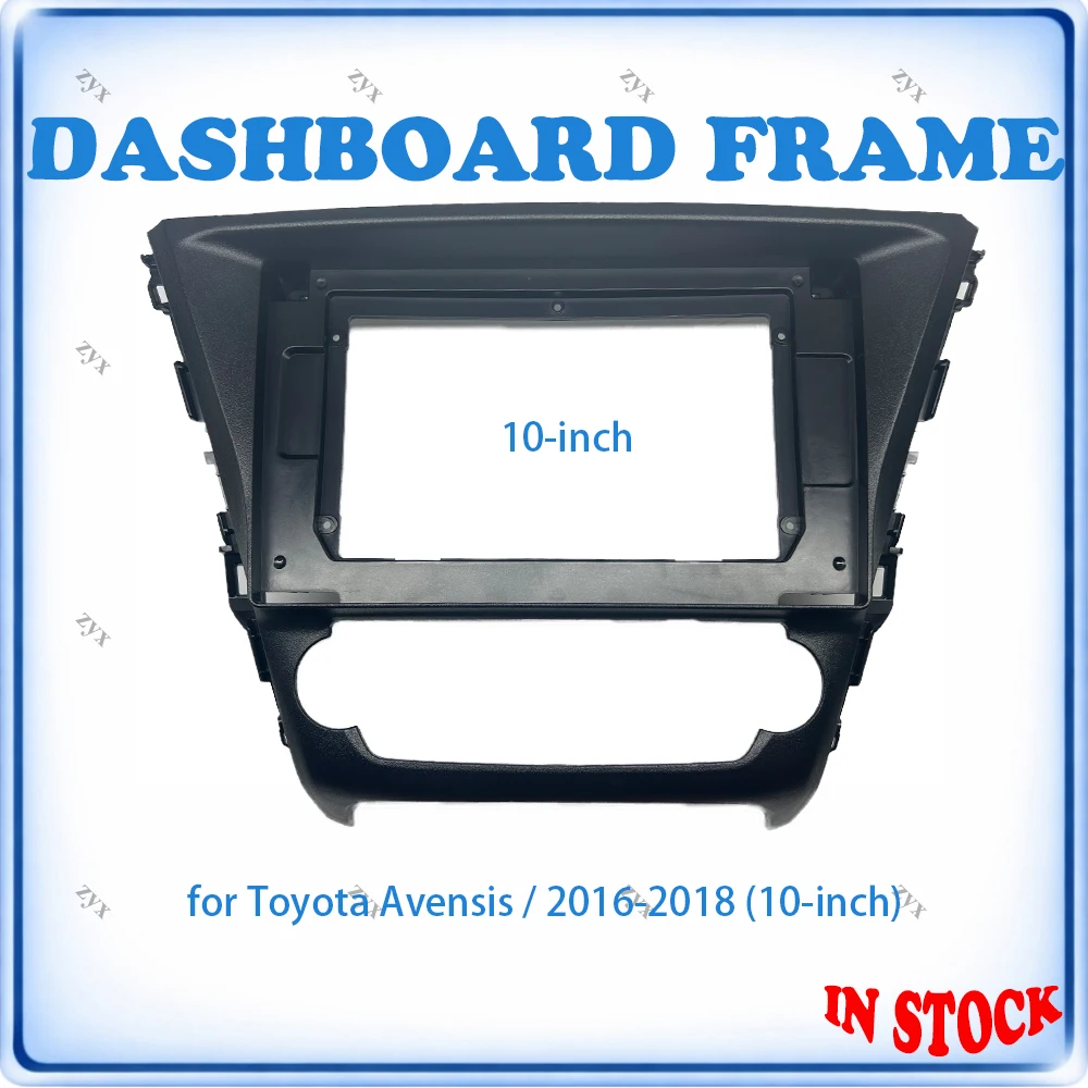 

Car Radio Fascia Frame For Toyota Avensis 2016-2018 10 inch Stereo Panel With Canbus Decoder & Wiring Harness