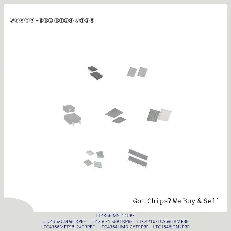 chip-chip-integrated-circuit-chip-mcu-chip-lt4356ims-1-pbf-ltc4352cdd-trpbf-lt4256-1is8-trpbf-ltc4210-1cs6-trmpbf