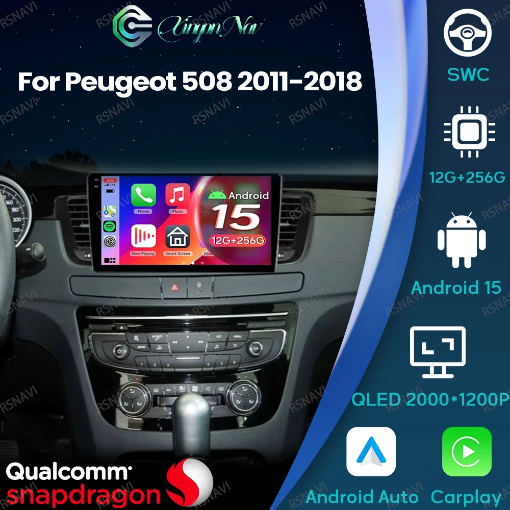 Android 15 For Peugeot 508 2011-2018 Head Unit AUTO Stereo Viedo Player Car Radio Navigation BT DSP 5G WIFI Multimedia GPS QLED
