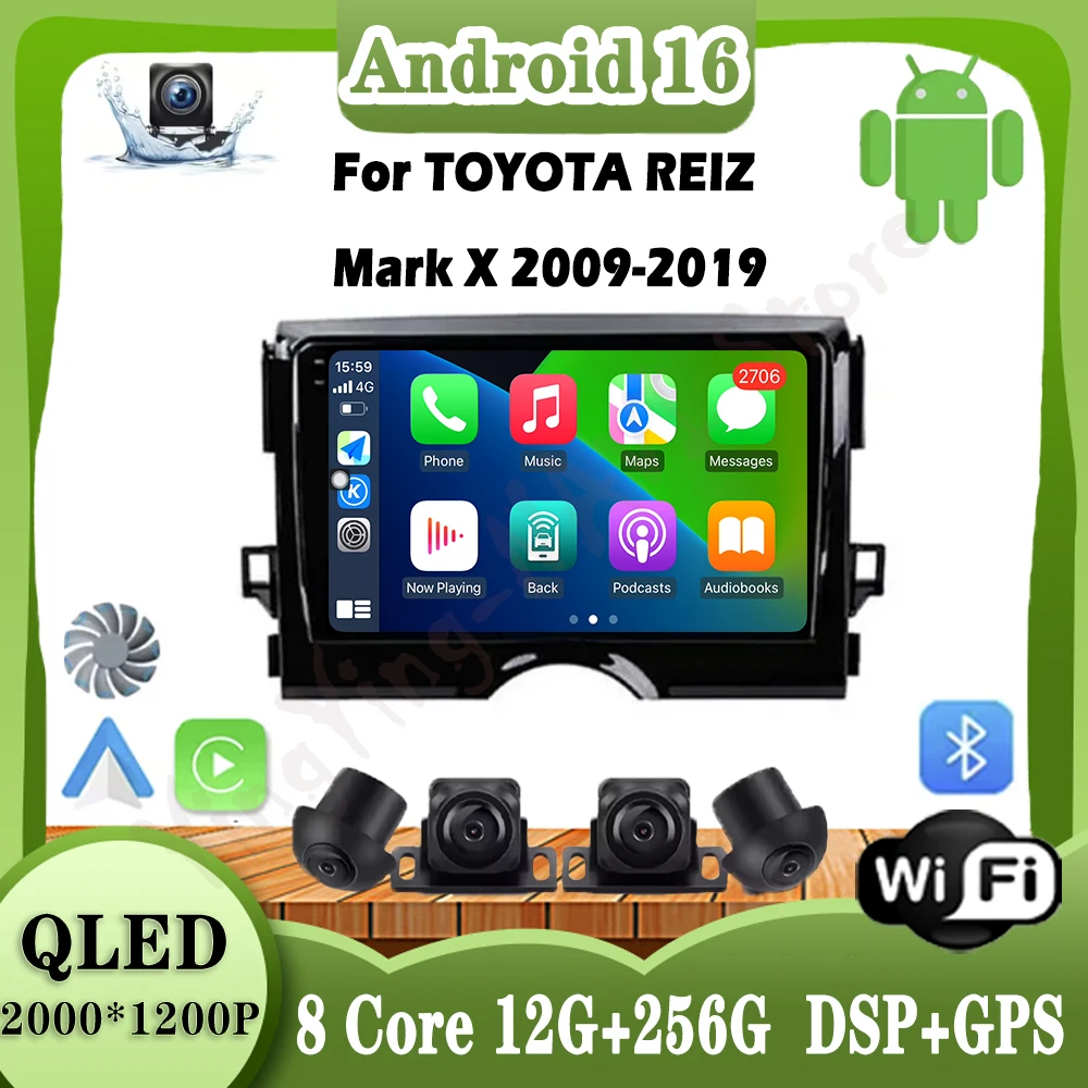 

Android 16 For TOYOTA REIZ Mark X 2009-2019 Car GPS DSP Stereo Screen Auto Wifi Radio Video Multimedia player Navigation