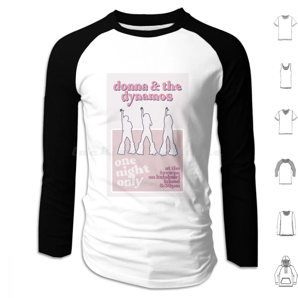 Donna & The Dynamos Hoodies Long Sleeve Mia Mia 2 Donna And The Dynamos Here We Go Again Meryl Streep Musical Movie