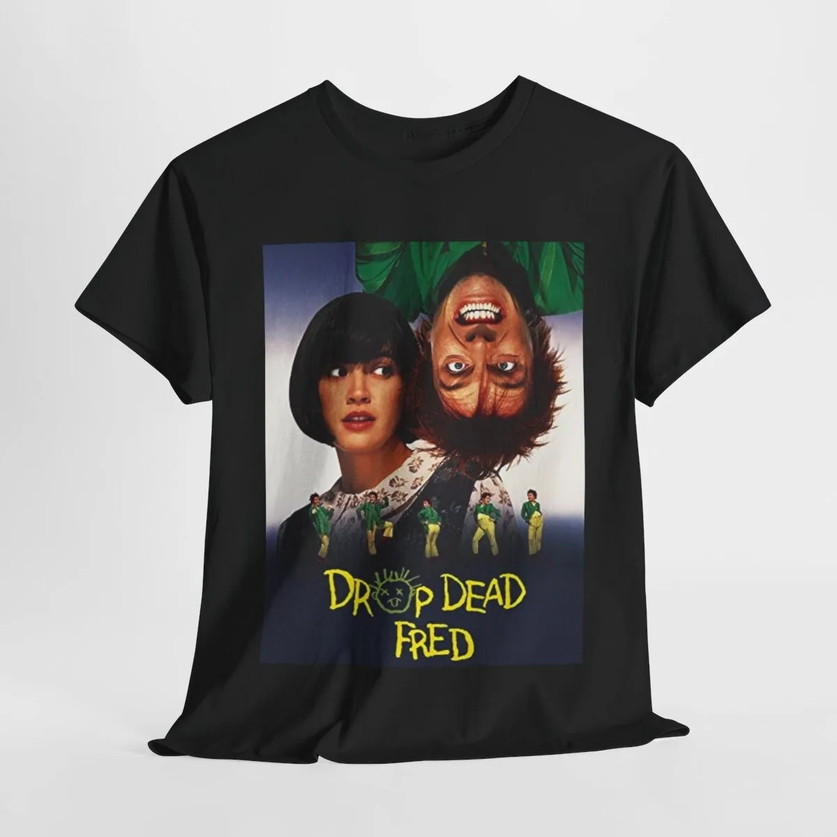 

Drop Dead Fred Shirt, Funny VTG 90's Movie Tees, Drop Dead Fred Unisex Tee