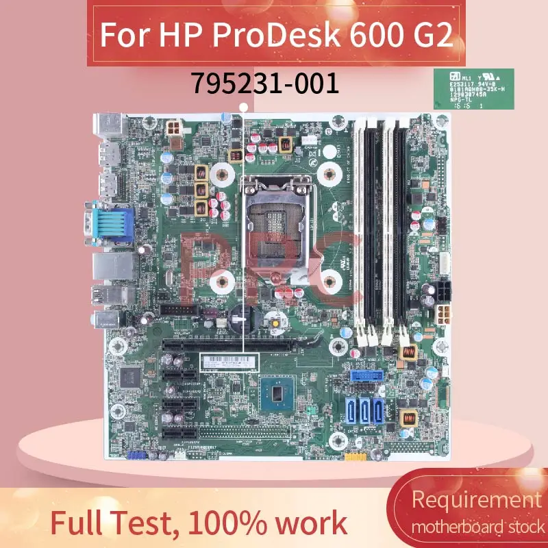 For HP ProDesk 600 G2 Desktop Motherboard 795231-001 E253117 0101AQH08-35K-H Mainboard