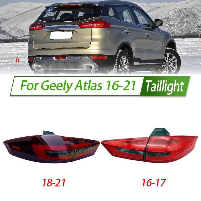 

For Geely Atlas 16-21 Car Taillight Assembly OEM Style Rear Lamp with Turn Signal Reverse Light Direct Fit Replacement