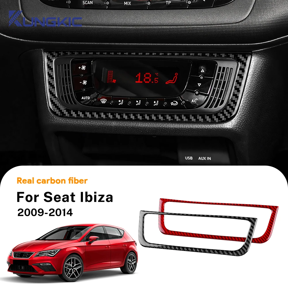 

For SEAT Ibiza 6J 2009 2010 2011 2012 2013 2014 LHD RHD Real Soft Carbon Fiber Car Central Control AC Frame Panel Trim Sticker