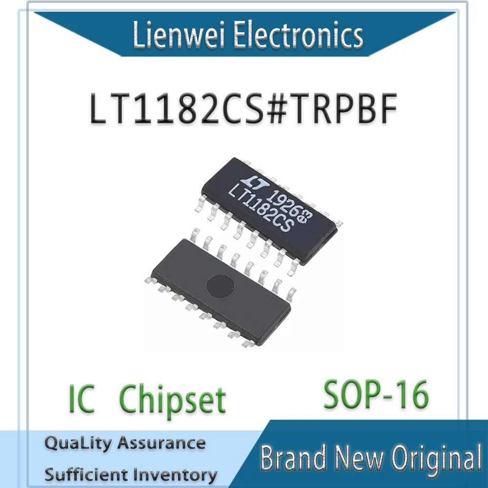 

100% New Original LT1182CS LT1182CS#TRPBF IC Chipset SOP-16