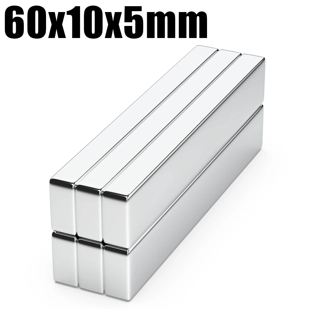 

1/2/5/10 Pcs 60x10x5 N35 Neodymium Magnet 60mm X 10mm X 5mm NdFeB Block Super Powerful Strong Permanent Magnetic imanes