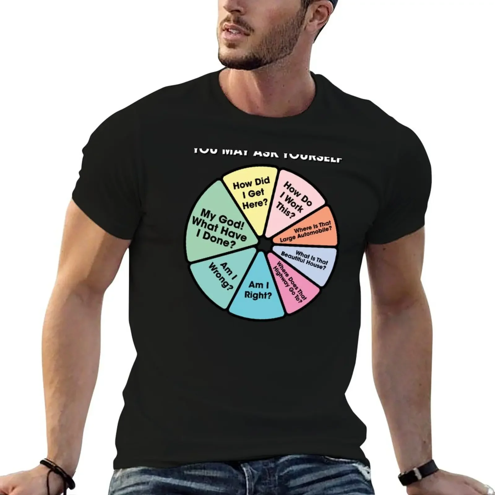 

80'S Music Retro Lyrics - You May Ask Yourself Pie Chart T-Shirt oversized t shirt rapper graphic tees t shirts men