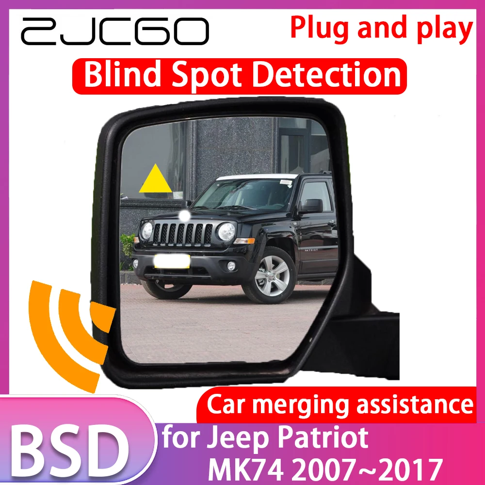 ZJCGO for Jeep Patriot MK74 2007~2017 Blind Spot Detection Car BSD BSA BSM System Driving Warning Radar Alert Mirror