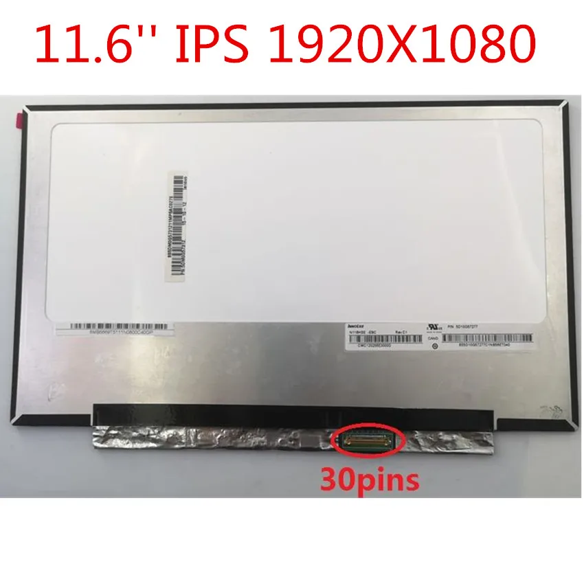 

B116HAN05.0 N116HSE-EBC G116HAN01.0 LAPTOP LCD LED SCREEN IPS 11.6 inch LCD SCREEN