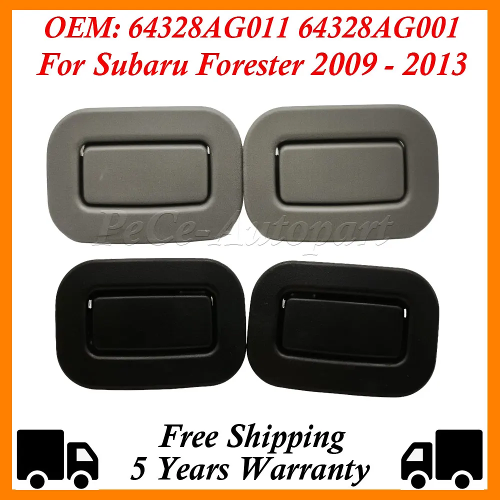 64328AG011 64328AG001 For Subaru Forester 2009 2010 2011 2012 2013 Rear Left Right Seat Recliner Button Black Grey