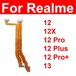 Mainboard LCD Flex For Realme 12 Lite 12+ 12X 12 Plus 12 Pro Plus 13 4G 5G LCD Screen Display Motherboard Flex Cable Repair Part