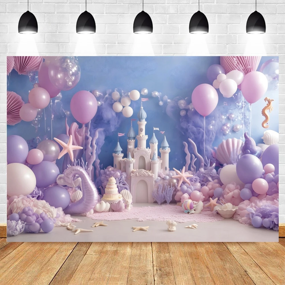 Mermaid Theme Party Photography Background Underwater World Castle Balloons Shell Baby Shower Kids Portrait Photocall Backdrop