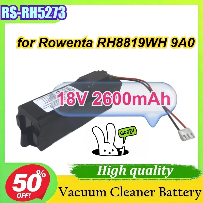 

18V 2600mAh RS-RH5273 for Rowenta RH8819WH 9A0 Vacuum Cleaner Lithium Battery