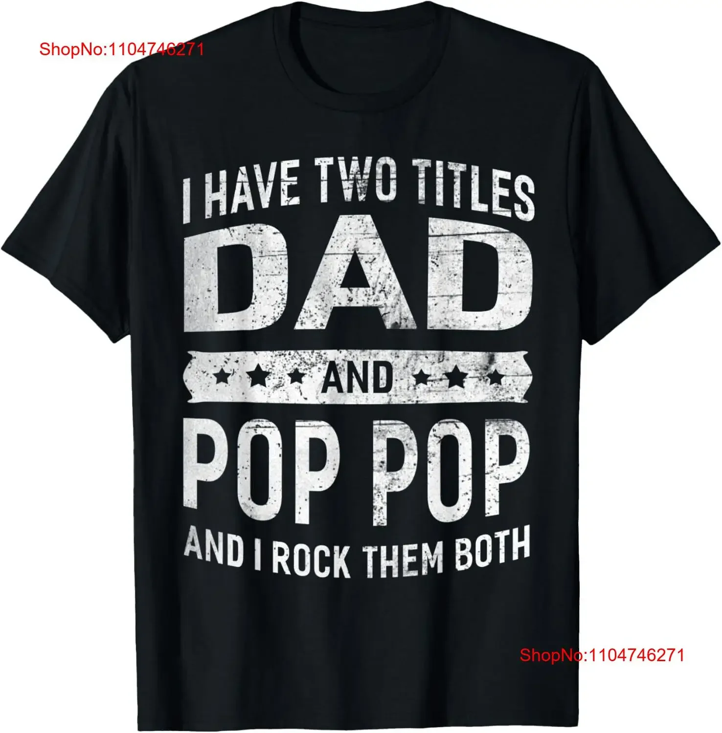 

Vintage I Have Two Titles Dad Pop Fathers Day Grandpa T Shirt vintage Washed Slightly Versatile Stylish Top For Everyday Wear