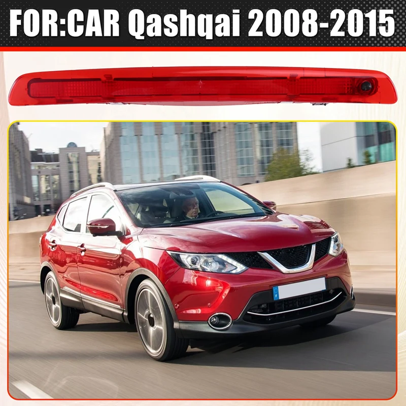 

Car Tail Light High Mount Brake Light Third Brake Light Rear Stop Lamp For Nissan Qashqai 2008-2015