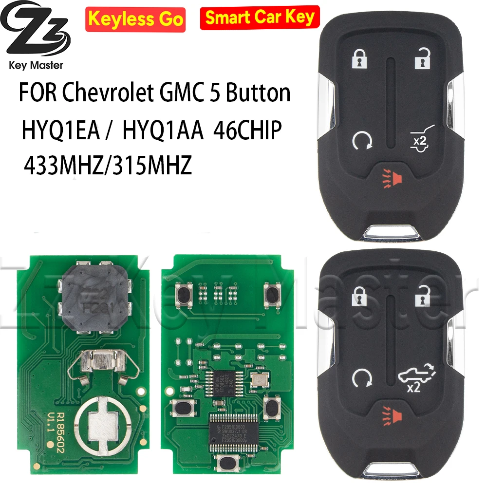 

FOR Chevrolet GMC 2014-2019 3/4/5BT HYQ1EA/HYQ1AA ID46 Chip 315/433MHZ Proximity Car Remote Control Smart Key Pn 13529632