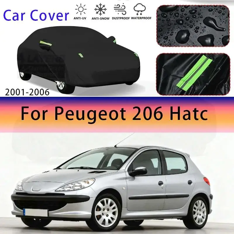 

Для Peugeot 206 Hatchback 2001 2006, уличная защита, водонепроницаемые, пылезащитные, полностью снежные солнцезащитные чехлы для автомобиля