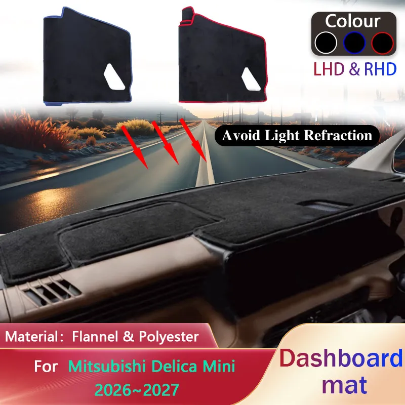

Car Dashboard Cover for Mitsubishi Delica Mini 2026~2027 Liner Anti-Slip Mat Sunshade Dashmat Carpet Rug Patr Pad Accessories