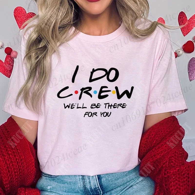 تي شيرت The One Where I'm The Bride تي شيرت I Do Crew Tees Team Bride Squad Tribe قميص حفلات العازبة للنساء ملابس الزفاف
