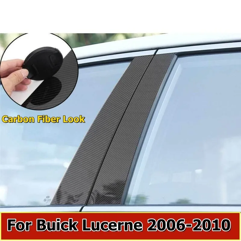 

6PCS Carbon Fiber Window Door Trim Pillar Posts Cover For Buick Lucerne 06-10