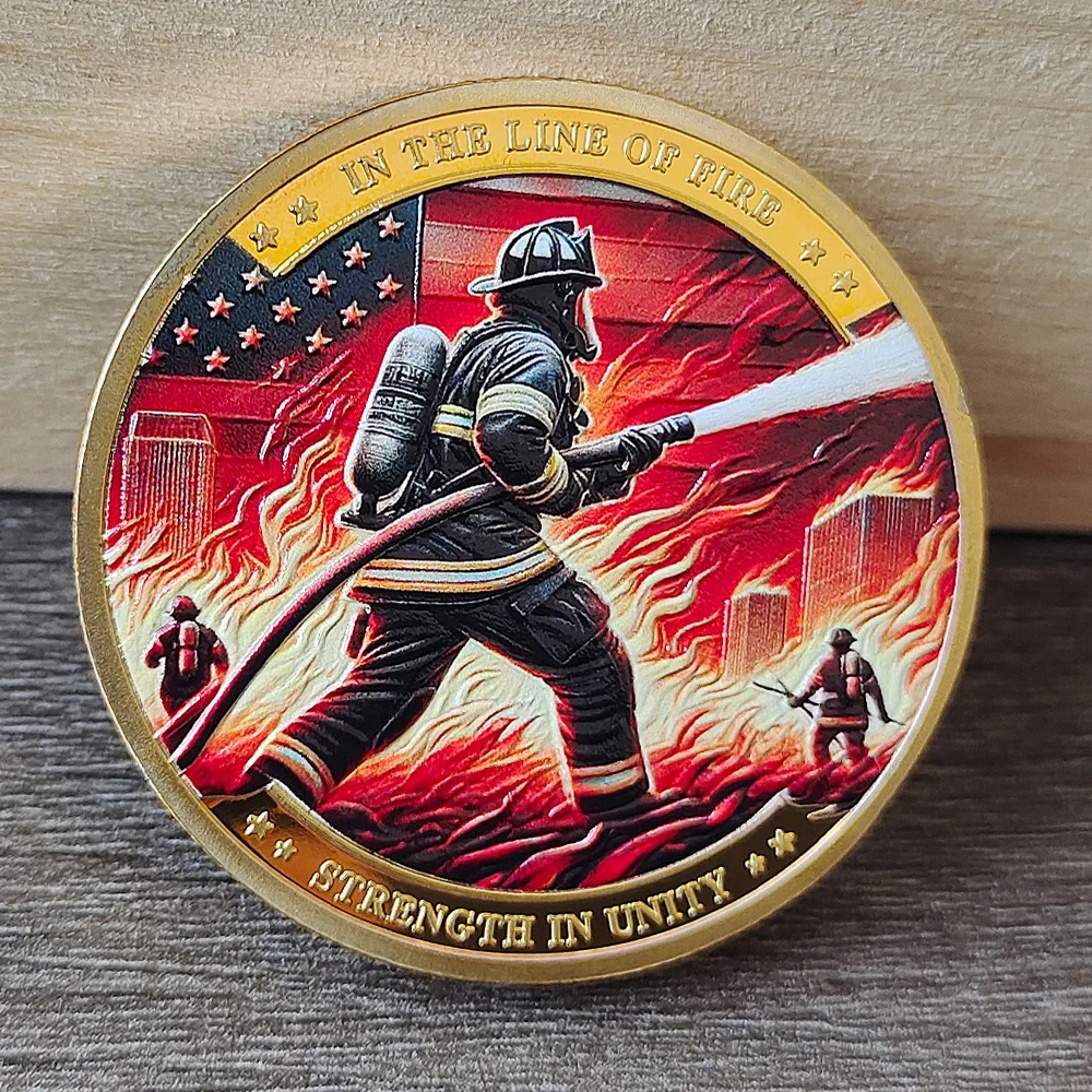 Bravery Firefighter in The Line of Fire Strength in Unity  Commemorative Coin  Souvenir Metal Medal Badge Fan Gift